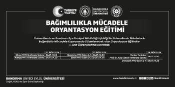 Üniversitemiz Tüm Akademik Birimlerine Yönelik Bağımlılıkla Mücadele Oryantasyon Eğitimi Düzenlendi