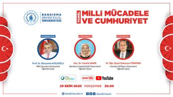  29 Ekim Cumhuriyet Bayramımız Kapsamında "Milli Mücadele ve Cumhuriyet" Konulu Panel Düzenlendi