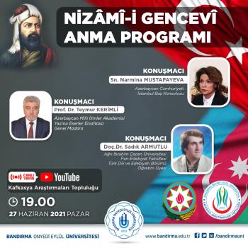 Kafkasya Araştırmaları Topluluğumuzca “Nizâmî-i Gencevî’yi Anma Programı” Düzenlendi